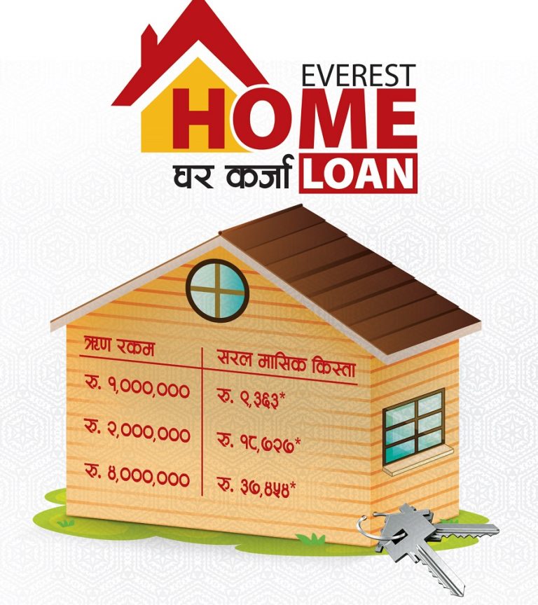 एभरेष्ट बैंकको ऋणमा घर किस्ता योजना, मासिक किस्ता ९,३६३ मात्रै