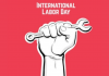 किन मनाइन्छ श्रमिक दिवस, यस्तो छ इतिहास