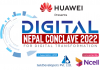 दुई दिने ‘ह्वावे डिजिटल नेपाल कन्क्लेभ’ हुँदै, ५ देशका ६० वक्ता सहभागी हुने